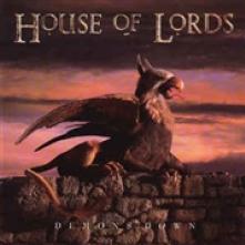 HOUSE OF LORDS  - CD DEMONS DOWN -REISSUE-
