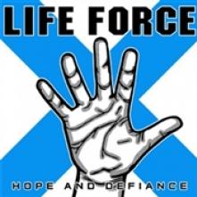 LIFE FORCE  - CD HOPE AND DEFIANCE