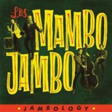 LOS MAMBO JAMBO  - CD JAMBOLOGY