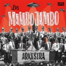  LOS MAMBO JAMBO ARKESTRA - suprshop.cz