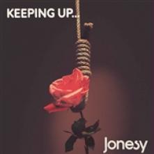 JONESY  - VINYL KEEPING UP [VINYL]
