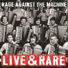 RAGE AGAINST THE MACHINE  - 2xVINYL LIVE & RARE ..