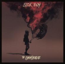 CHAINSMOKERS  - CD SICK BOY