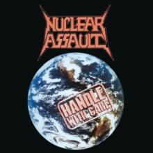 NUCLEAR ASSAULT  - CD HANDLE WITH CARE