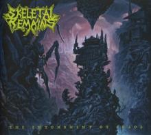 SKELETAL REMAINS  - CD THE ENTOMBMENT OF CHAOS