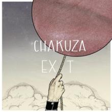 CHAKUZA  - CD EXIT