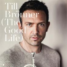 BROENNER TILL  - CD GOOD LIFE