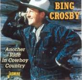 CROSBY BING  - CD ANOTHER RIDE IN COWBOY CO