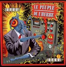 LE PEUPLE DE L'HERBE  - CD TILT