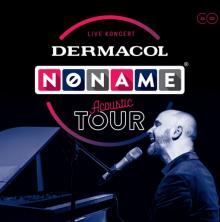 NO NAME  - 2xCD DERMACOL NO NAME ACOUSTIC TOUR 2019