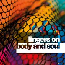 LINGERS ON  - CD BODY & SOUL