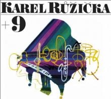 RUZICKA KAREL  - CD KAREL RUZICKA + 9