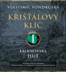  VONDRUSKA: KRISTALOVY KLIC I. - FALKNOVSKA HUT (MP3-CD) - supershop.sk