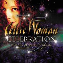 CELTIC WOMAN  - CD CELEBRATION