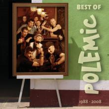 POLEMIC  - CD BEST OF 1988 - 2008 (REEDICIA)