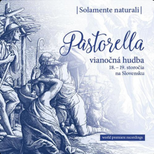 SOLAMENTE NATURALI  - CD PASTORELLA DE LUXE / VIANOCNA HUDBA