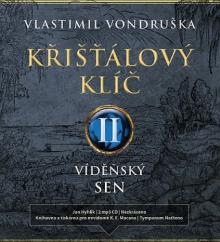  VONDRUSKA: KRISTALOVY KLIC II. - VIDENSKY SEN (MP3-CD) - supershop.sk