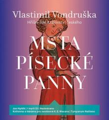  VONDRUSKA: MSTA PISECKE PANNY - HRISNI LIDE KRALOVSTVI CESKEHO (MP3-CD) - suprshop.cz