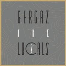  GERGAZ THE LOCALS 2 [VINYL] - supershop.sk