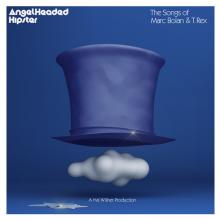  ANGELHEADED HIPSTER: THE SONGS OF MARC BOLAN & T. REX [VINYL] - supershop.sk