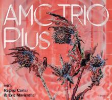 AMC TRIO PLUS WITH REGINA CART..  - CD AMC TRIO PLUS WIT..