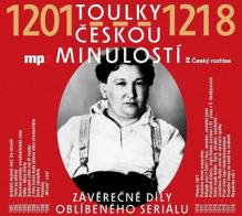  TOULKY CESKOU MINULOSTI 1201-1218 (MP3 CD) - suprshop.cz