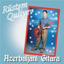 QULIYEV RUSTEM  - CD AZERBAIJANI GITARA