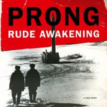 PRONG  - VINYL RUDE AWAKENING..