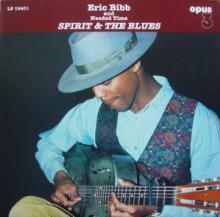 BIBB ERIC  - CD SPIRIT & THE BLUES -SACD-