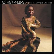 PHILLIPS ESTHER  - CD WHAT A DIFF'RENCE A DAY..