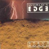 ROACH STEVE  - 2xCD WORLD'S EDGE