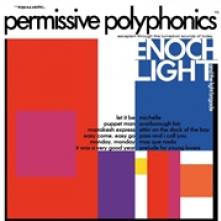 ENOCH LIGHT & THE LIGHT B  - VINYL PERMISSIVE POLYPHONICS [VINYL]