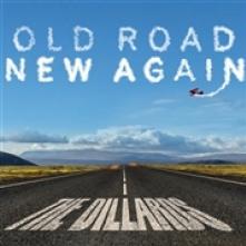 DILLARDS  - CD OLD ROAD NEW AGAIN