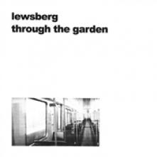 LEWSBERG  - SI THROUGH THE GARDEN-LTD- /7