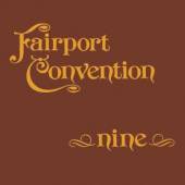 FAIRPORT CONVENTION  - CD NINE + 5