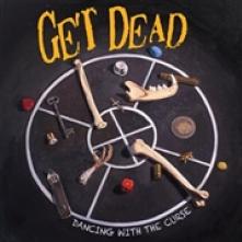 GET DEAD  - CD DANCING WITH THE CURSE