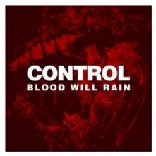 CONTROL  - CD BLOOD WILL RAIN