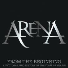 ARENA  - 2xCD FROM THE BEGINNING: A..