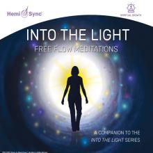 TAYLOR SCOTT & HEMI-SYNC  - 2xCD INTO THE LIGHT: FREE..