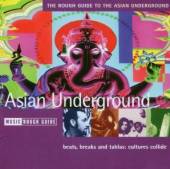 VARIOUS  - CD THE ROUGH GUIDE TO ASIAN UNDERGROUND