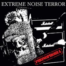 EXTREME NOISE TERROR  - CDD PHONOPHOBIA