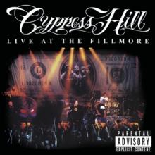 CYPRESS HILL  - CD LIVE AT THE FILLMORE