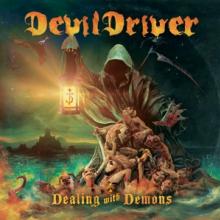 DEVILDRIVER  - VINYL DEALING WITH.. -PD- [VINYL]