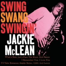 MCLEAN JACKIE  - VINYL SWING, SWANG, ..
