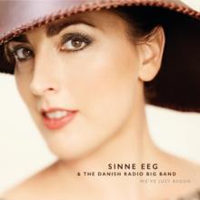 EEG SINNE  - CD WE`VE JUST BEGUN