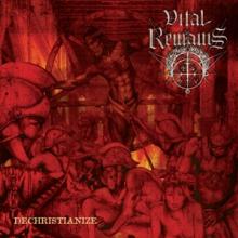 VITAL REMAINS  - CD DECHRISTIANIZE