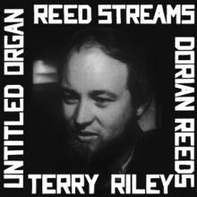 RILEY TERRY  - VINYL REED STREAMS [VINYL]