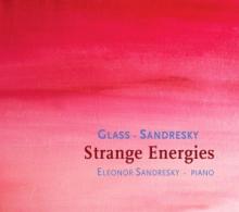 SANDRESKY ELEONOR  - CD GLASS: STRANGE ENERGIES