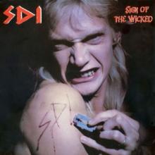 SDI  - CD SIGN OF THE WICKED REMASTER