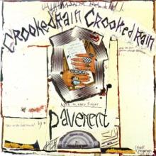 PAVEMENT  - 2xCD CROOKED RAIN, CROOKED..